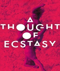 A Thought of Ecstasy (2019) ORG Hindi Dubbed Movie